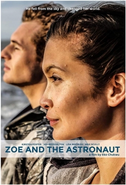 Watch Free Zoe and the Astronaut Full Movies MyFamilyTV