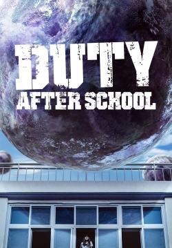 Watch Free Duty After School Full Movies MyFamilyTV