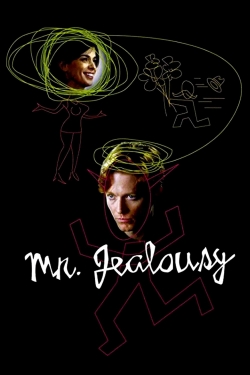 Watch Free Mr. Jealousy Full Movies MyFamilyTV