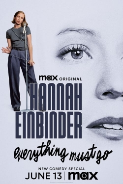 Watch Free Hannah Einbinder: Everything Must Go Full Movies MyFamilyTV