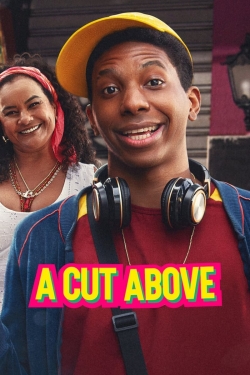 Watch Free A Cut Above Full Movies MyFamilyTV