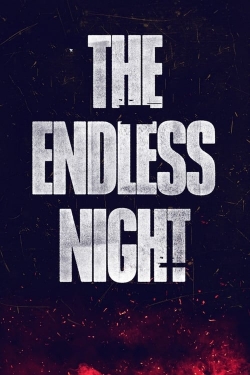 Watch Free The Endless Night Full Movies MyFamilyTV