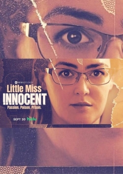 Watch Free Little Miss Innocent: Passion. Poison. Prison. Full Movies MyFamilyTV