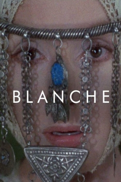 Watch Free Blanche Full Movies MyFamilyTV