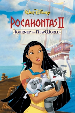 Watch Free Pocahontas II: Journey to a New World Full Movies MyFamilyTV