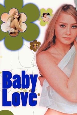 Watch Free Baby Love Full Movies MyFamilyTV