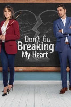 Watch Free Don't Go Breaking My Heart Full Movies MyFamilyTV