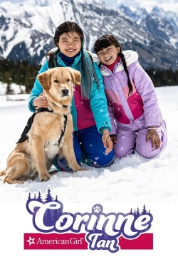 Watch Free American Girl: Corinne Tan Full Movies MyFamilyTV