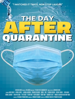 Watch Free The Day After Quarantine Full Movies MyFamilyTV