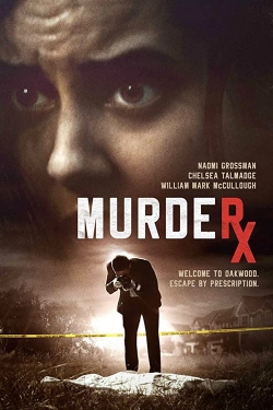 Watch Free Murder RX Full Movies MyFamilyTV