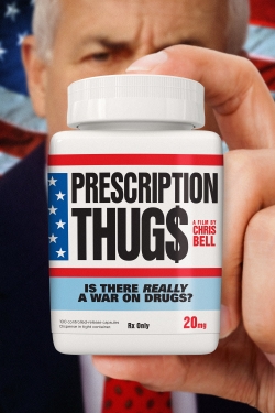 Watch Free Prescription Thugs Full Movies MyFamilyTV