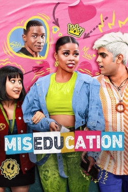 Watch Free Miseducation Full Movies MyFamilyTV