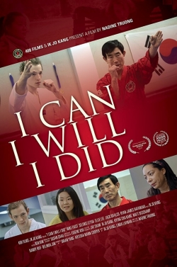 Watch Free I Can I Will I Did Full Movies MyFamilyTV