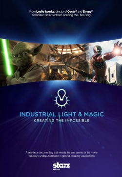 Watch Free Industrial Light & Magic: Creating the Impossible Full Movies MyFamilyTV