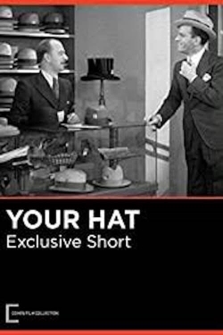 Watch Free Your Hat Full Movies MyFamilyTV