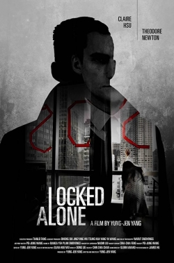 Watch Free Locked Alone Full Movies MyFamilyTV