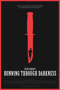 Watch Free Running Through Darkness Full Movies MyFamilyTV