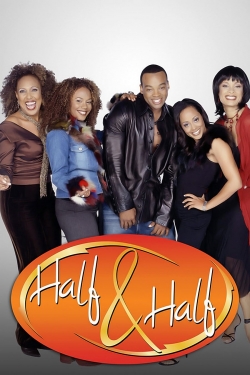 Watch Free Half & Half Full Movies MyFamilyTV