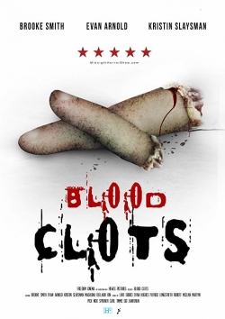 Watch Free Blood Clots Full Movies MyFamilyTV