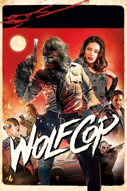 Watch Free WolfCop Full Movies MyFamilyTV