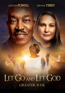 Watch Free Let Go and Let God Full Movies MyFamilyTV