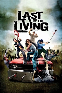 Watch Free Last of the Living Full Movies MyFamilyTV