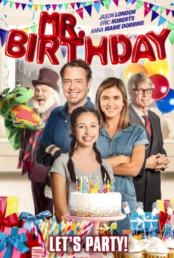 Watch Free Mr. Birthday Full Movies MyFamilyTV