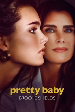 Watch Free Pretty Baby: Brooke Shields Full Movies MyFamilyTV