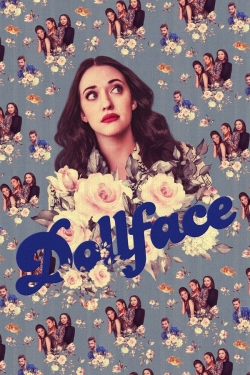 Watch Free Dollface Full Movies MyFamilyTV