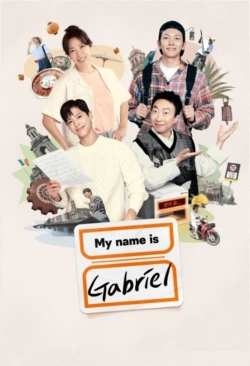 Watch Free My Name Is Gabriel Full Movies MyFamilyTV