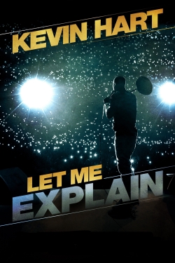 Watch Free Kevin Hart: Let Me Explain Full Movies MyFamilyTV