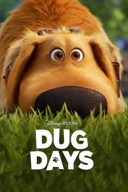 Watch Free Dug Days Full Movies MyFamilyTV