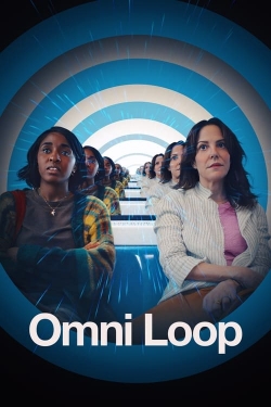 Watch Free Omni Loop Full Movies MyFamilyTV