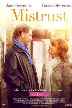 Watch Free Mistrust Full Movies MyFamilyTV