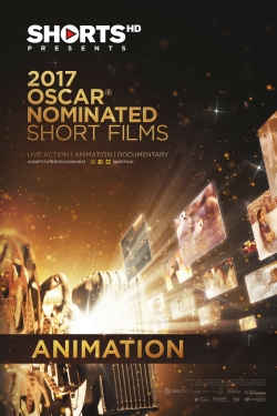 Watch Free 2017 Oscar Nominated Short Films: Animation Full Movies MyFamilyTV