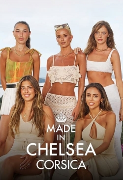 Watch Free Made in Chelsea: Corsica Full Movies MyFamilyTV