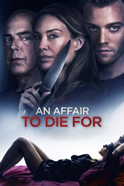 Watch Free An Affair to Die For Full Movies MyFamilyTV