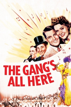 Watch Free The Gang's All Here Full Movies MyFamilyTV