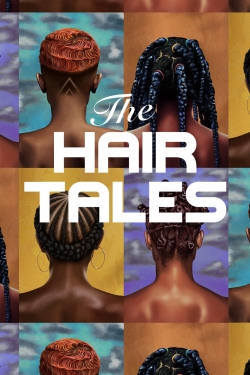 Watch Free The Hair Tales Full Movies MyFamilyTV