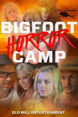 Watch Free Bigfoot Horror Camp Full Movies MyFamilyTV