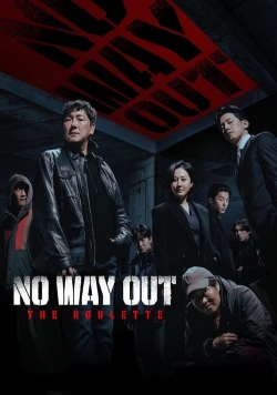 Watch Free No Way Out: The Roulette Full Movies MyFamilyTV