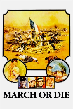 Watch Free March or Die Full Movies MyFamilyTV