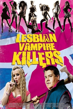 Watch Free Lesbian Vampire Killers Full Movies MyFamilyTV