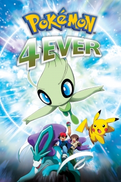 Watch Free Pokémon 4Ever: Celebi - Voice of the Forest Full Movies MyFamilyTV