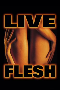 Watch Free Live Flesh Full Movies MyFamilyTV