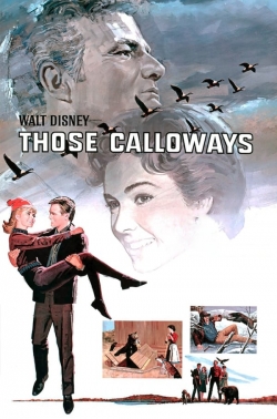 Watch Free Those Calloways Full Movies MyFamilyTV