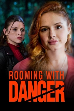 Watch Free Rooming With Danger Full Movies MyFamilyTV