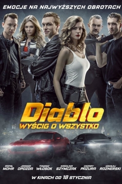 Watch Free Diablo. Race for Everything Full Movies MyFamilyTV