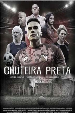 Watch Free Chuteira Preta Full Movies MyFamilyTV