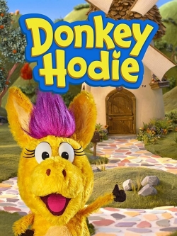 Watch Free Donkey Hodie Full Movies MyFamilyTV